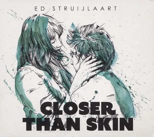 Closer Than Skin album artwork