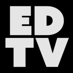 EDTV VLOG