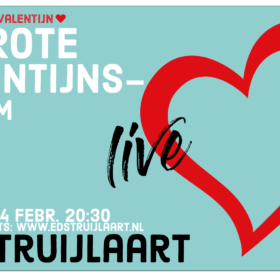 de grote valentijnsstream met ed struijlaart